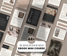Load image into Gallery viewer, BE KIND TO YOUR MIND eBOOK/mini course